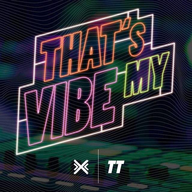 That's My Vibe