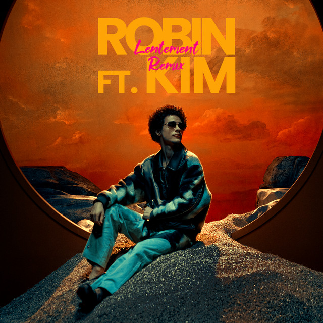 Lentement (feat. Kim) - Remix