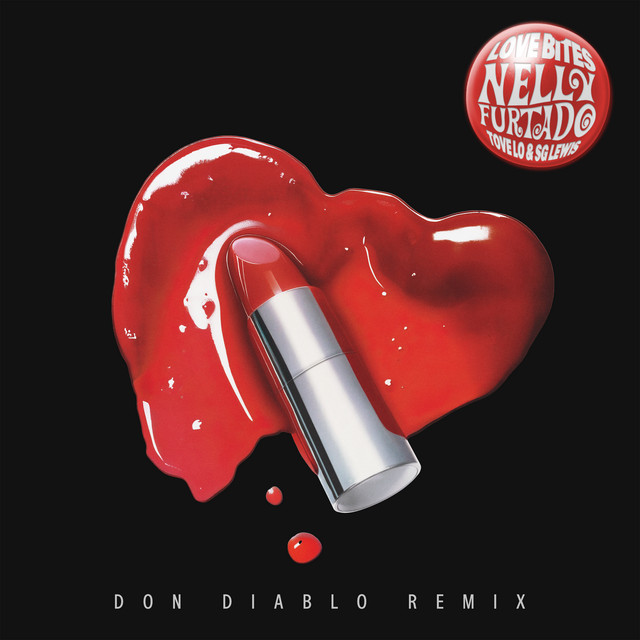 Love Bites (Feat. Tove Lo & SG Lewis) [Don Diablo Remix] cover art