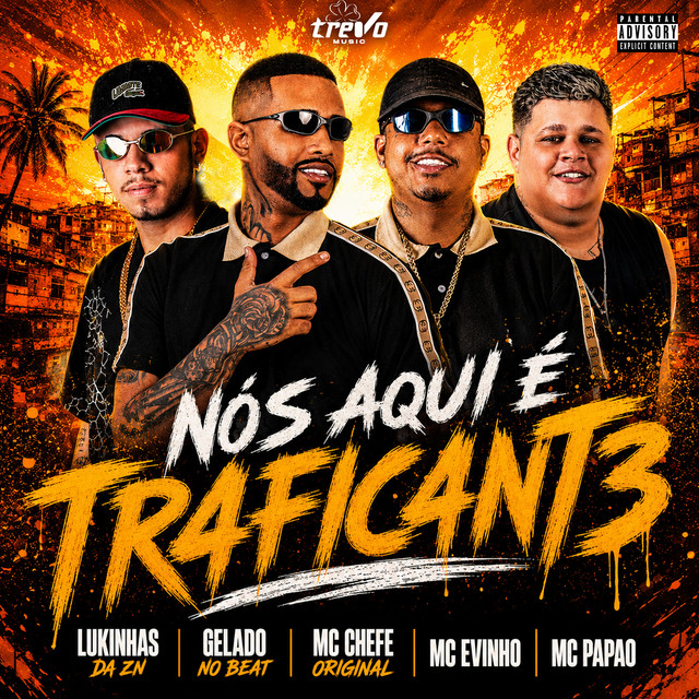 NÓS AQUI É TRAFICANTE