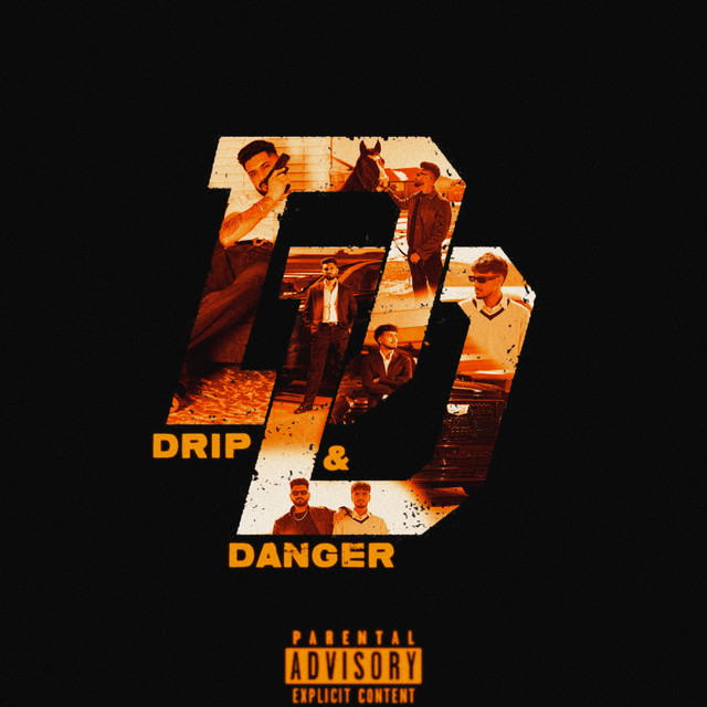 Drip & Danger