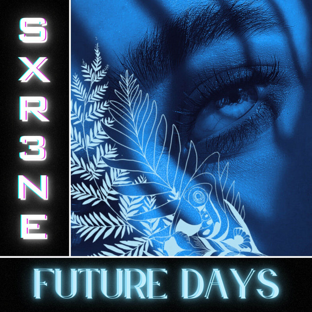 FUTURE DAYS