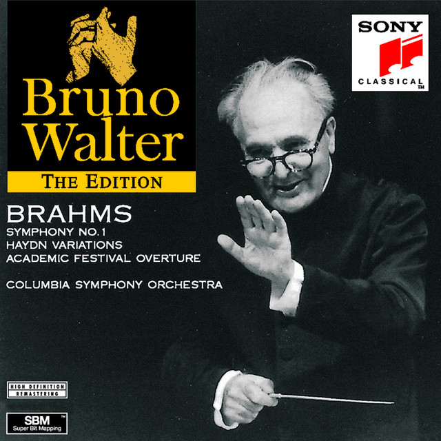 Brahms: Symphony No. 1, Haydn Variations & Academic Festival