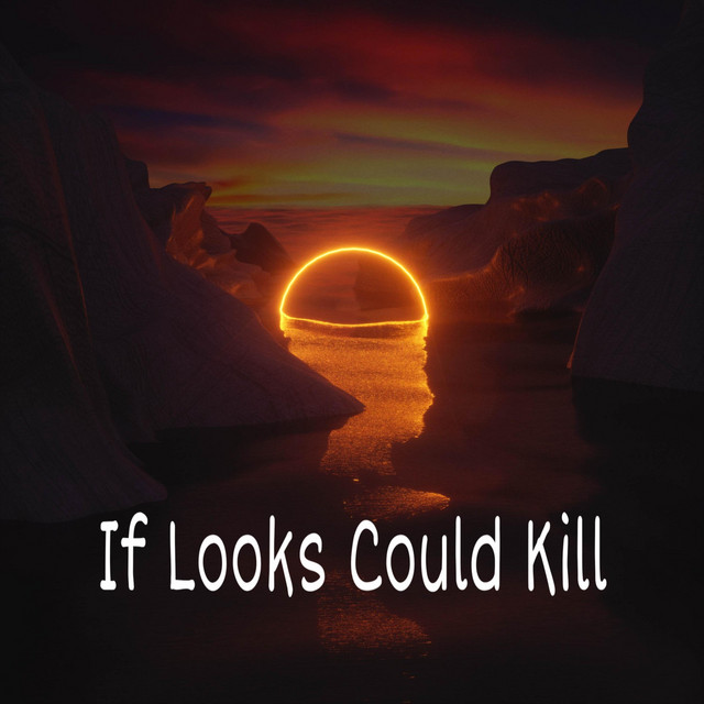 If Looks Could Kill