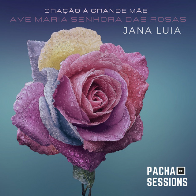 Oração à Grande Mãe & Ave Maria Senhora das Rosas cover art