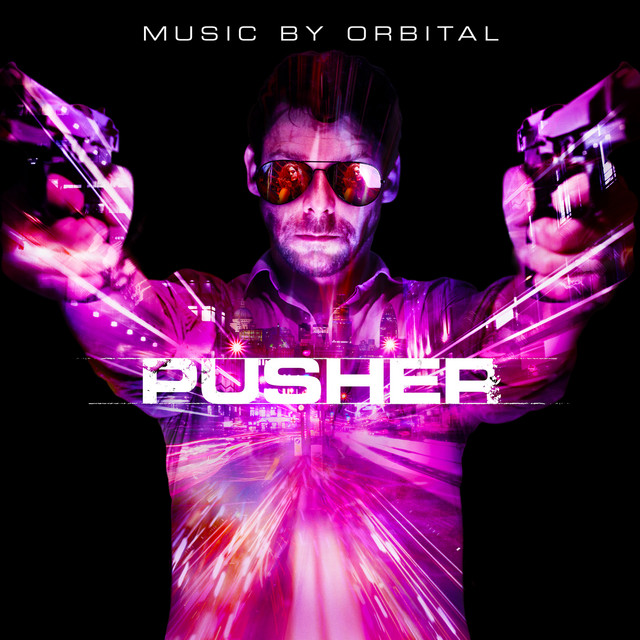 Pusher (Original Motion Picture Soundtrack) cover art