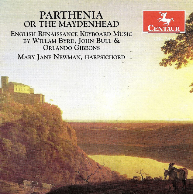 Harpsichord Recital: Newman, Mary Jane - Byrd, W. / Bull, J. / Gibbons, O. (English Renaissance Keyboard Music) cover art