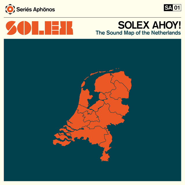 Solex Ahoy! the Sound Map of the Netherlands cover art