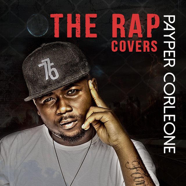 The Rap Covers - EP by Payper Corleone | Spotify