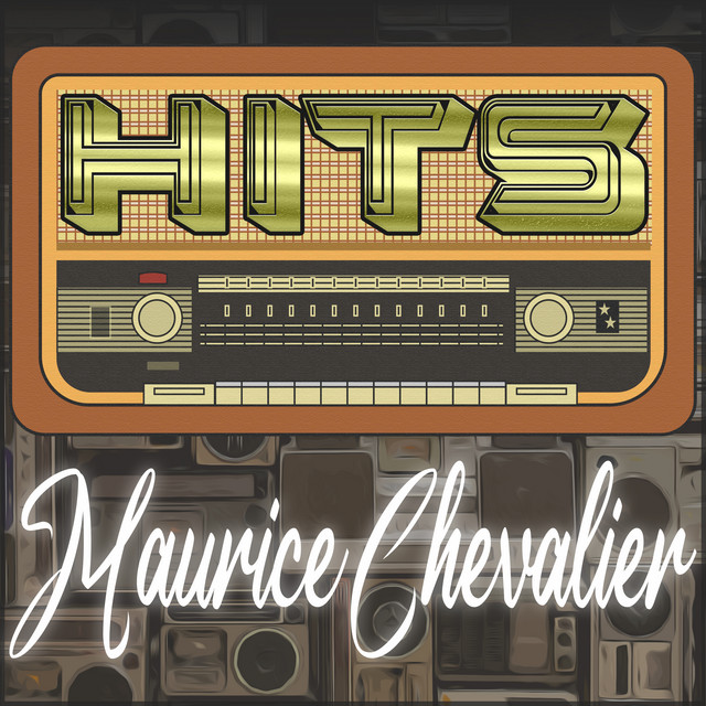 Hits of Maurice Chevalier cover art