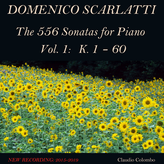 Domenico Scarlatti: The 556 Sonatas for Piano, Vol. 1: K. 1 - 60 cover art