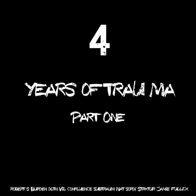 4 Years Of Trau-ma, Pt. 1 cover art
