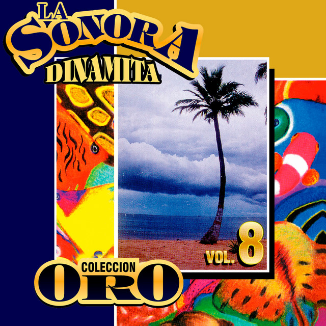 Colección Oro la Sonora Dinamita (Vol. 8)