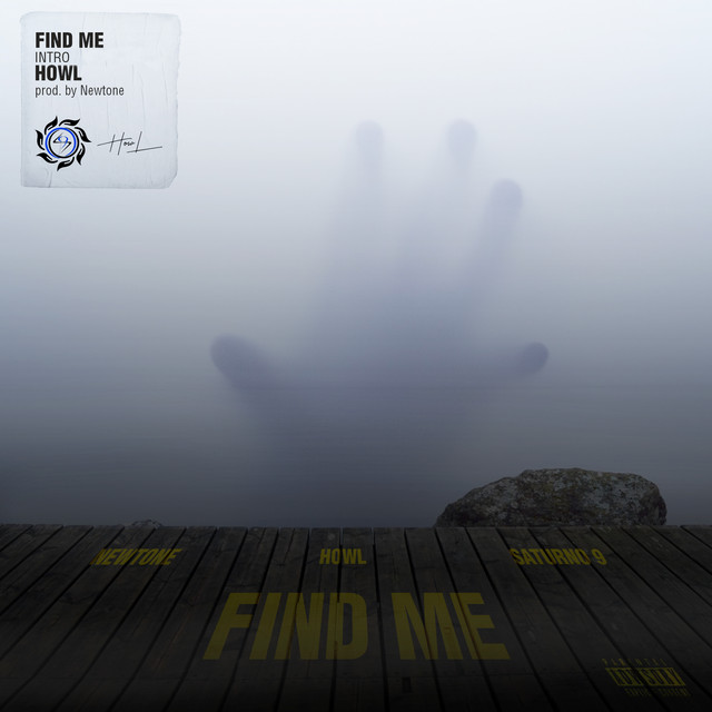 Find Me (Intro) - Single by Howl | Spotify