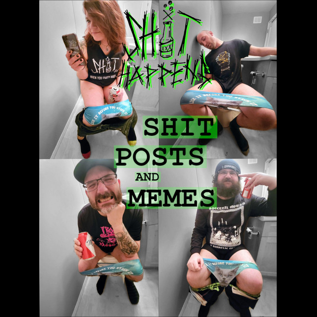 Shitposts & Memes cover art