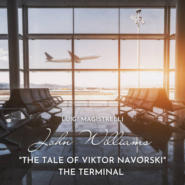 The Tale of Viktor Navorski - From "The Terminal", Arr. For Solo Clarinet
