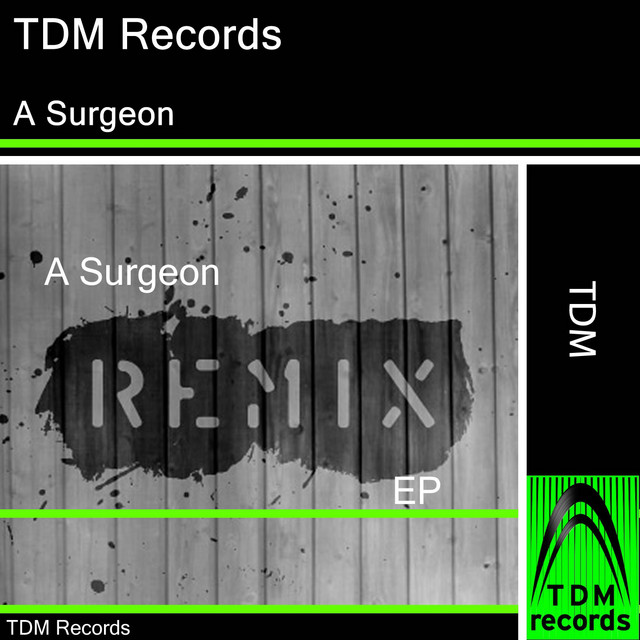 A Surgeon the Remixes cover art