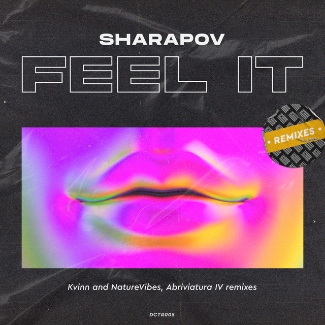 Обкладинка: Feel It - Abriviatura IV Remix — Sharapov