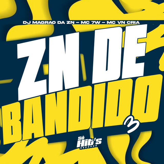 ZN de Bandido 3