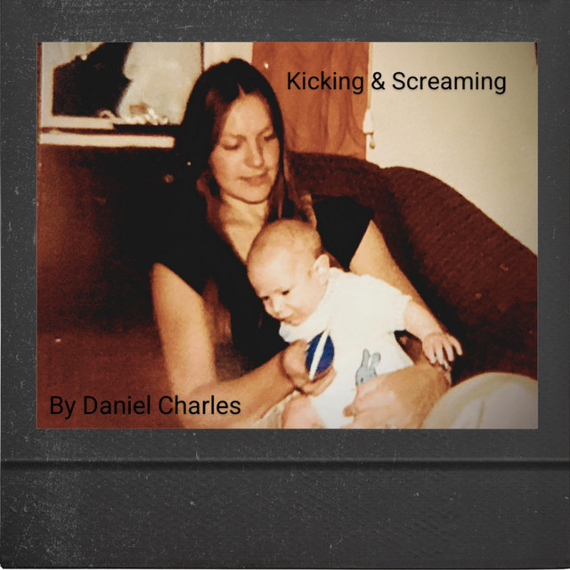 Kicking & Screaming cover