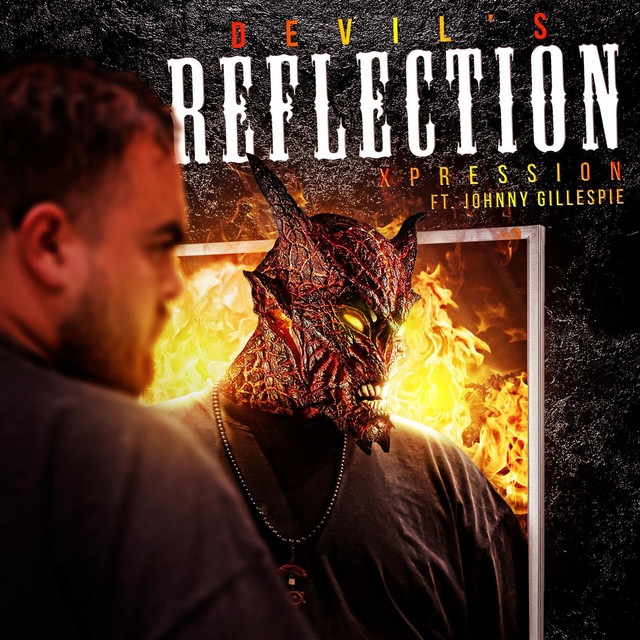 Devil's Reflection - Single by Xpression | Spotify