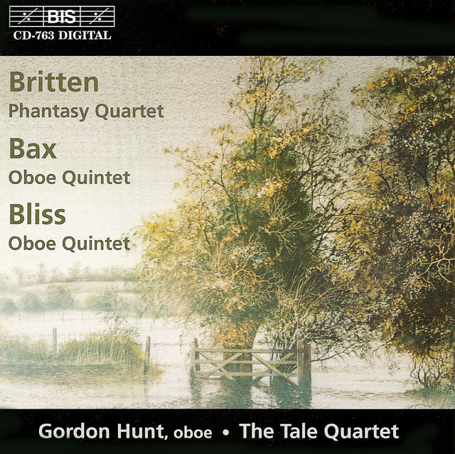 Bax / Bliss: Oboe Quintets / Britten: Phantasy Quartet cover art
