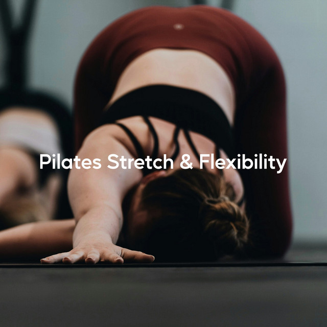 Pilates Stretch & Flexibility (Calm Down Meditiation)