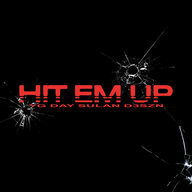Hit Em Up