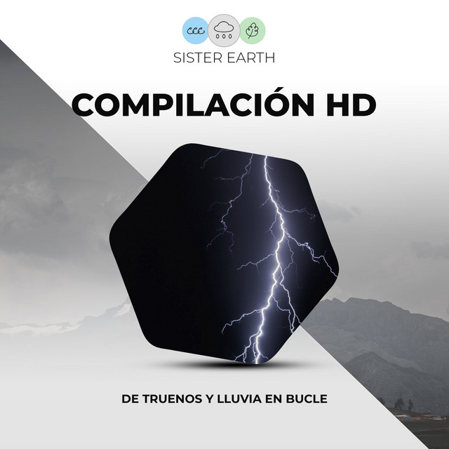 Compilación HD de Truenos y Lluvia en Bucle - Album by Sonidos De ...
