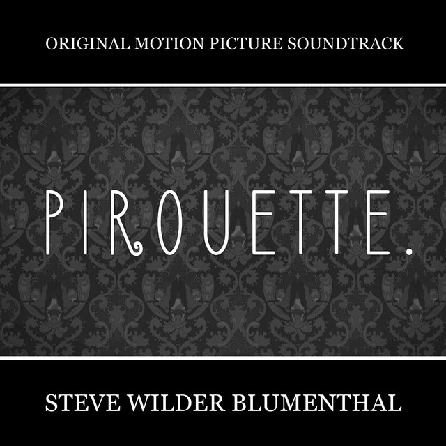 Pirouette (Original Motion Picture Soundtrack) cover