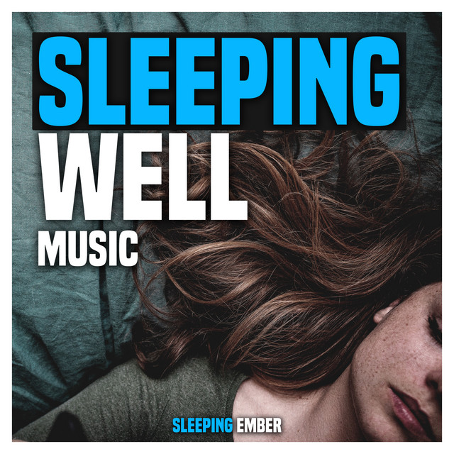 Sleeping Well Music cover art