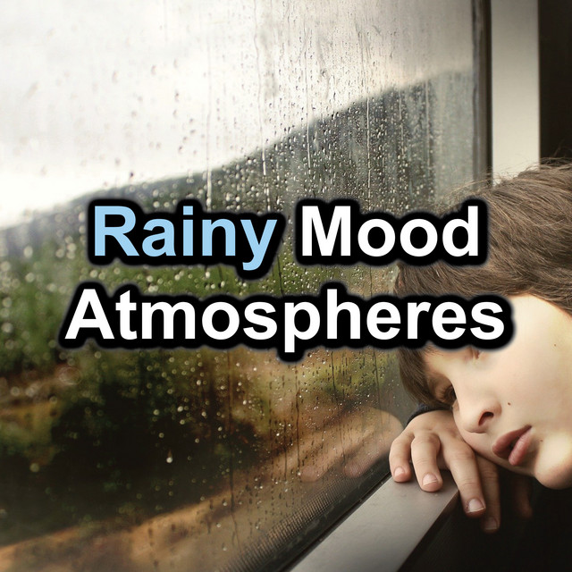 Rainy Mood Atmospheres cover art