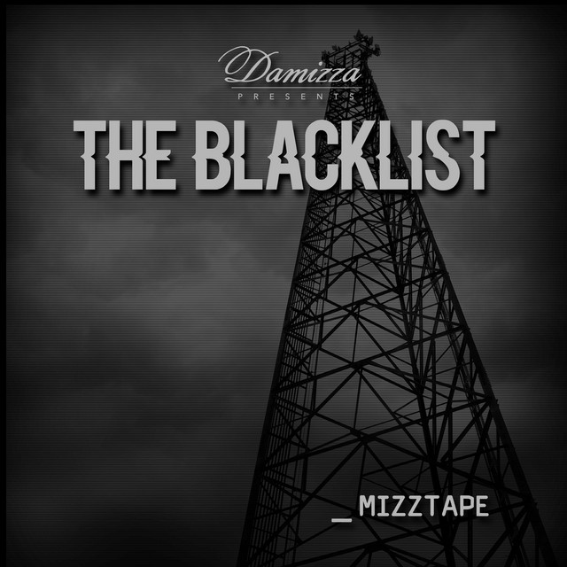The Blacklist _Mizztape cover art