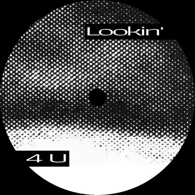 Lookin' 4 U cover