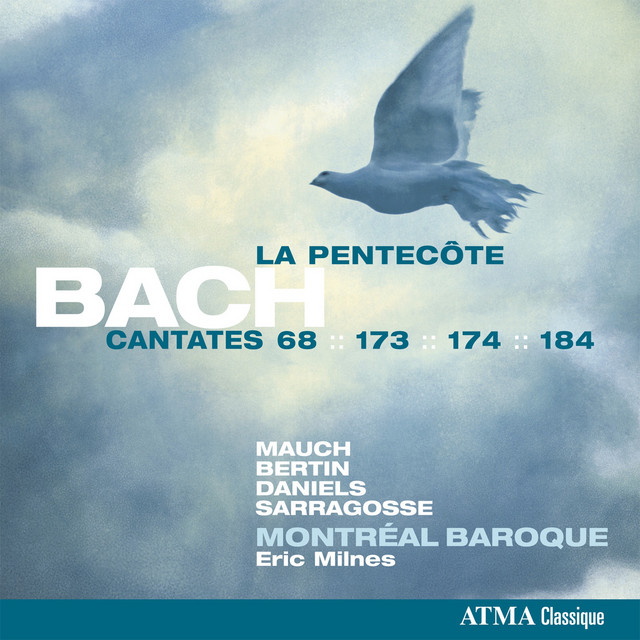 Bach: Cantatas vol. 6 Pentecost, BWV 68, 173, 174 & 184