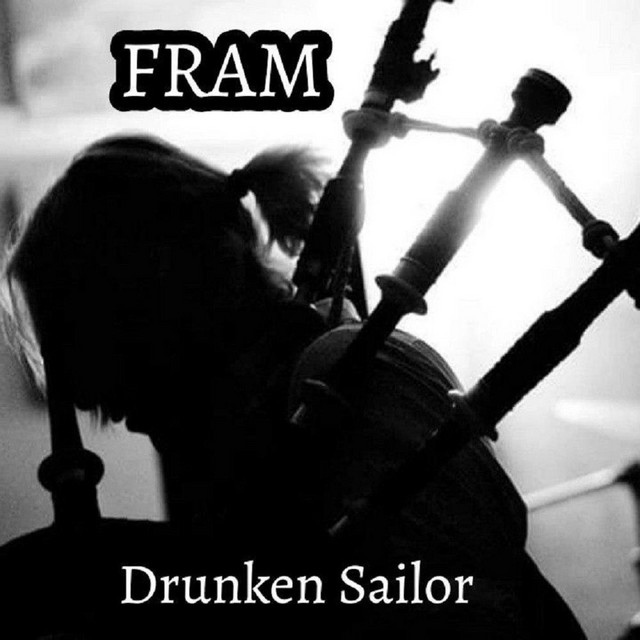 Обкладинка: Drunken Sailor — FRAM
