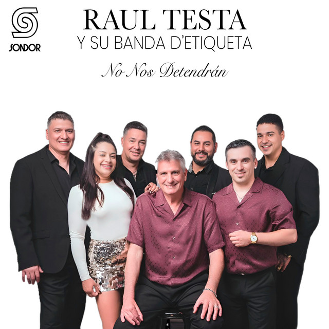Raúl Testa y su Banda D'Etiqueta
