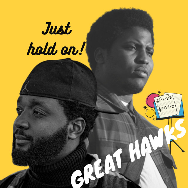 Just Hold On - Single by Great Hawks | Spotify