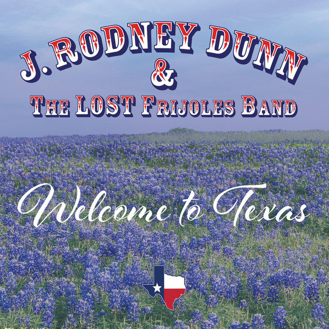 J.R. Dunn and the Lost Frijoles Band