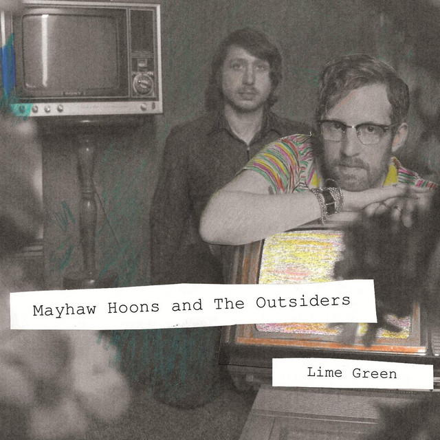Mayhaw Hoons and the Outsiders