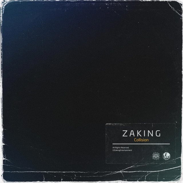 Collision - Single by Z A K I N G | Spotify