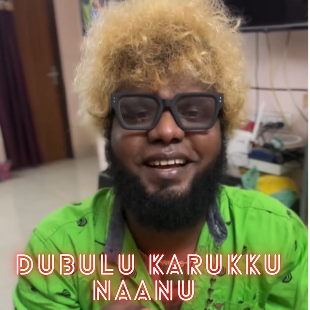 Dubulu Karukku Naanu cover