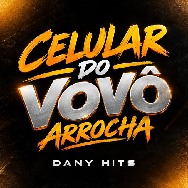 Celular do Vovô (Arrocha) [Cover]