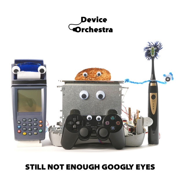 Still Not Enough Googly Eyes cover art