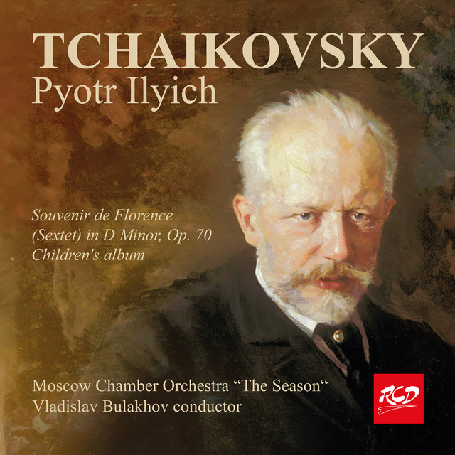 Tchaikovsky: Souvenir de Florence, Op. 70, TH 118 & Children's Album, Op. 39, TH 141