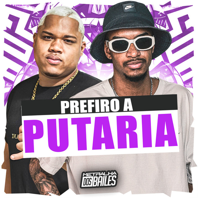 Prefiro a Putaria
