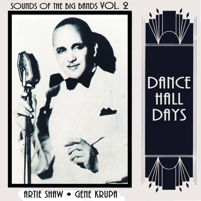 Sounds of the Big Bands, Vol. 2 - Compilation by Various Artists | Spotify
