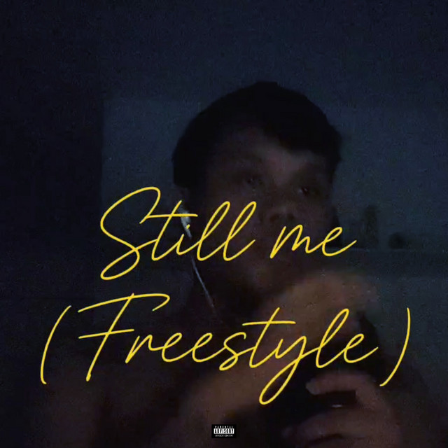 Still Me (Freestyle) - Single by Gin fecto | Spotify
