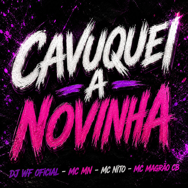 Cavuquei a novinha