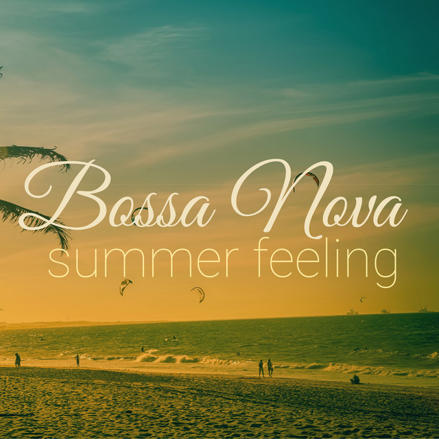 Bossa Nova: Summer Feeling cover